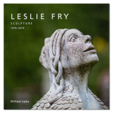 Leslie Fry: Sculpture 1976-2019